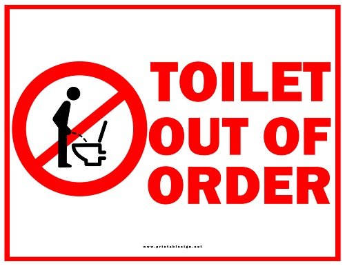 Free Toilet Out Of Order Sign FREE Download