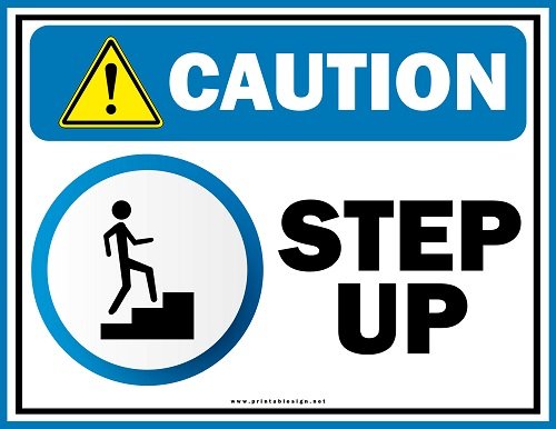 Caution Step Sign