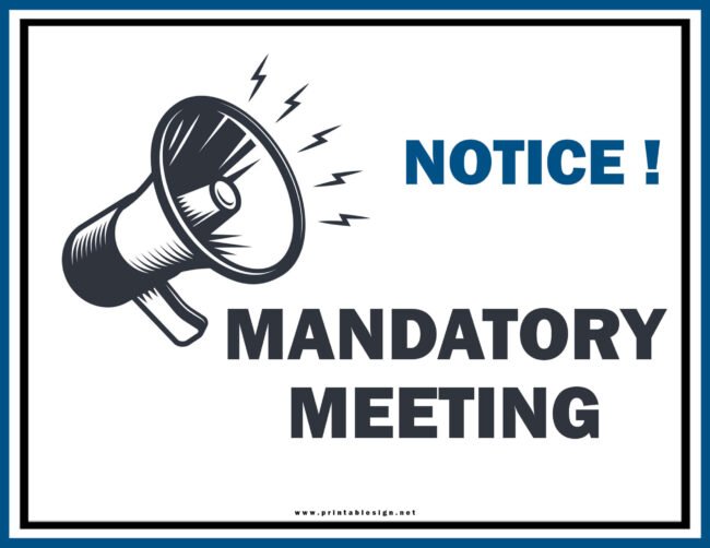 Mandatory Meeting Sign
