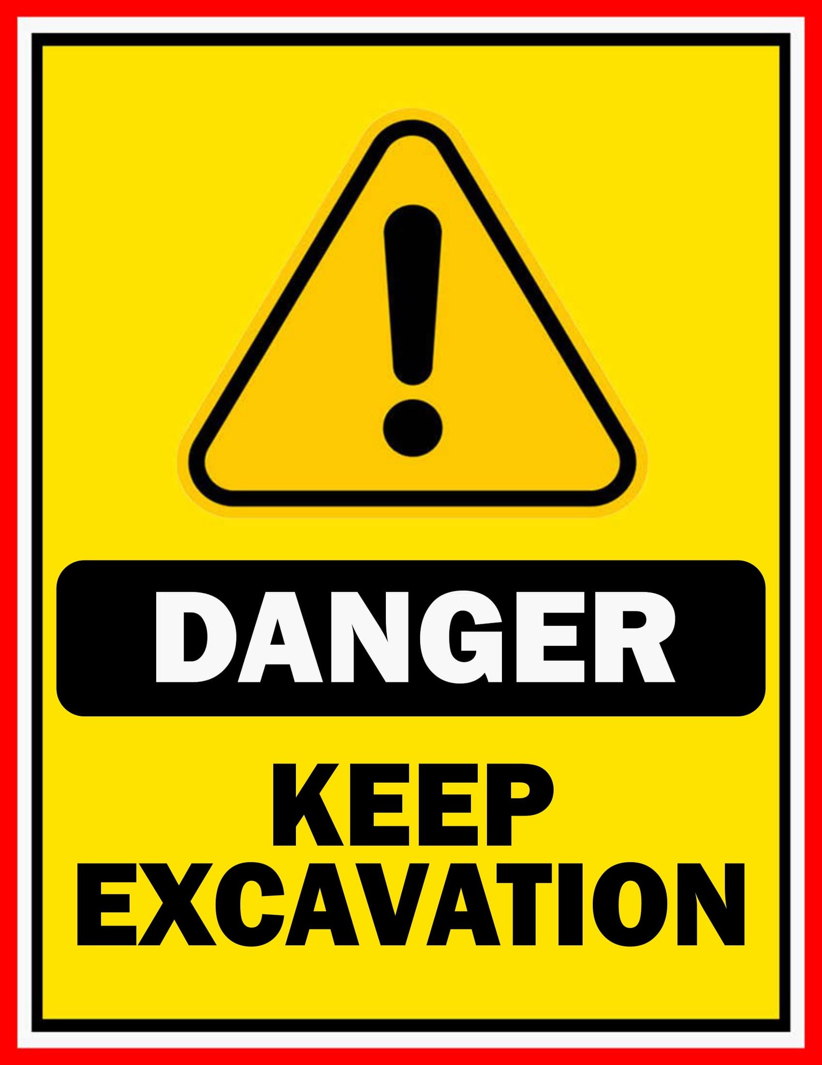 Excavation Safety Sign Template | FREE Download