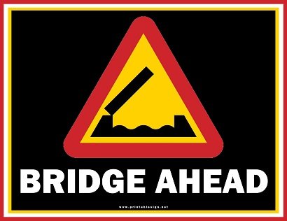 Bridge Ahead Sign Template