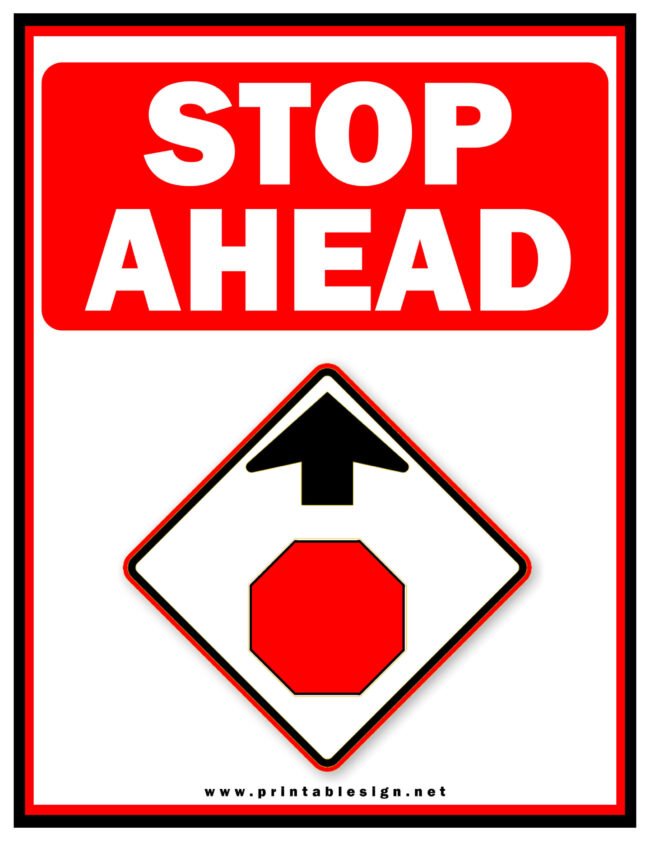 Creative Stop Ahead Sign