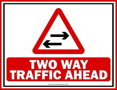 Creative Two Way Traffic Ahead Sign