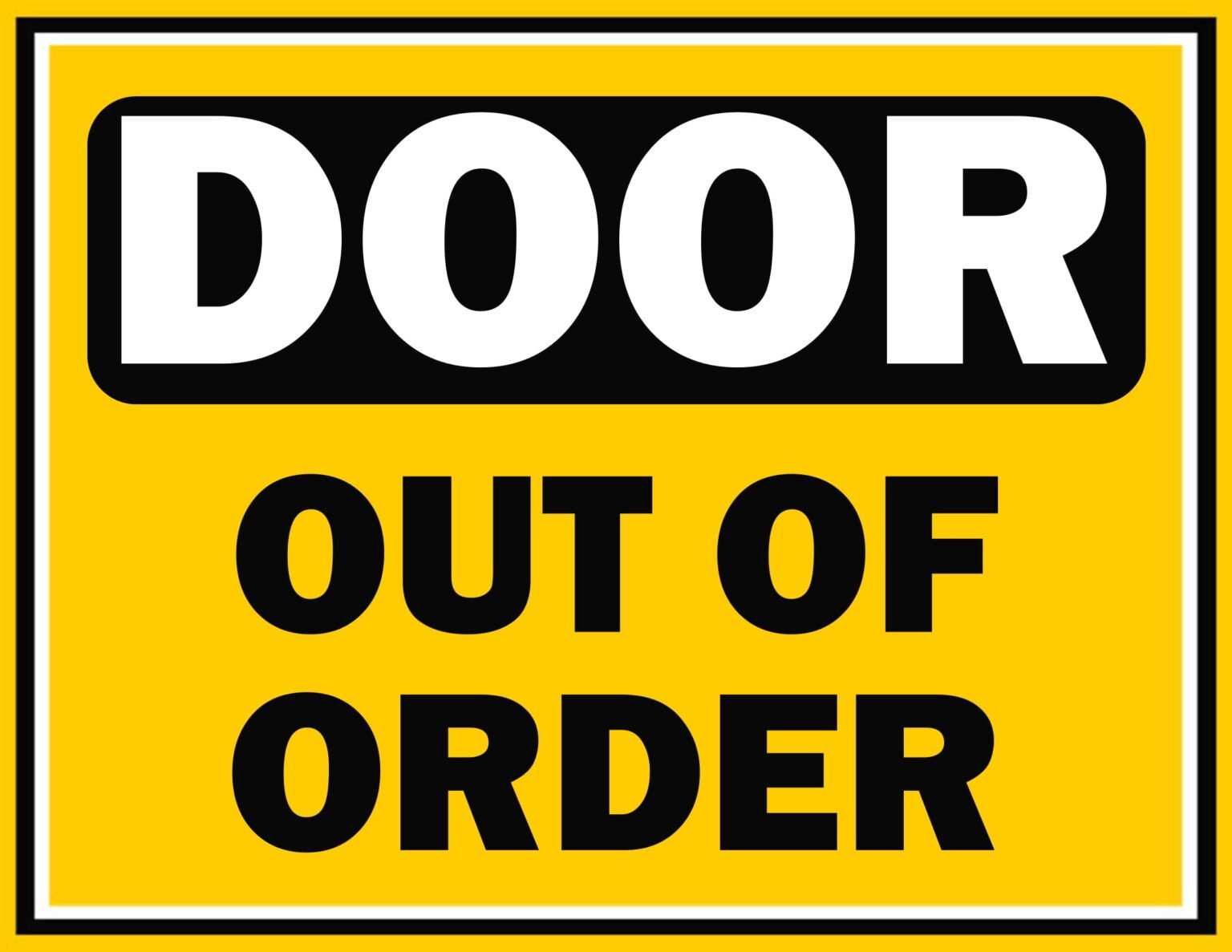 Door Out Of Order Sign Template FREE Download