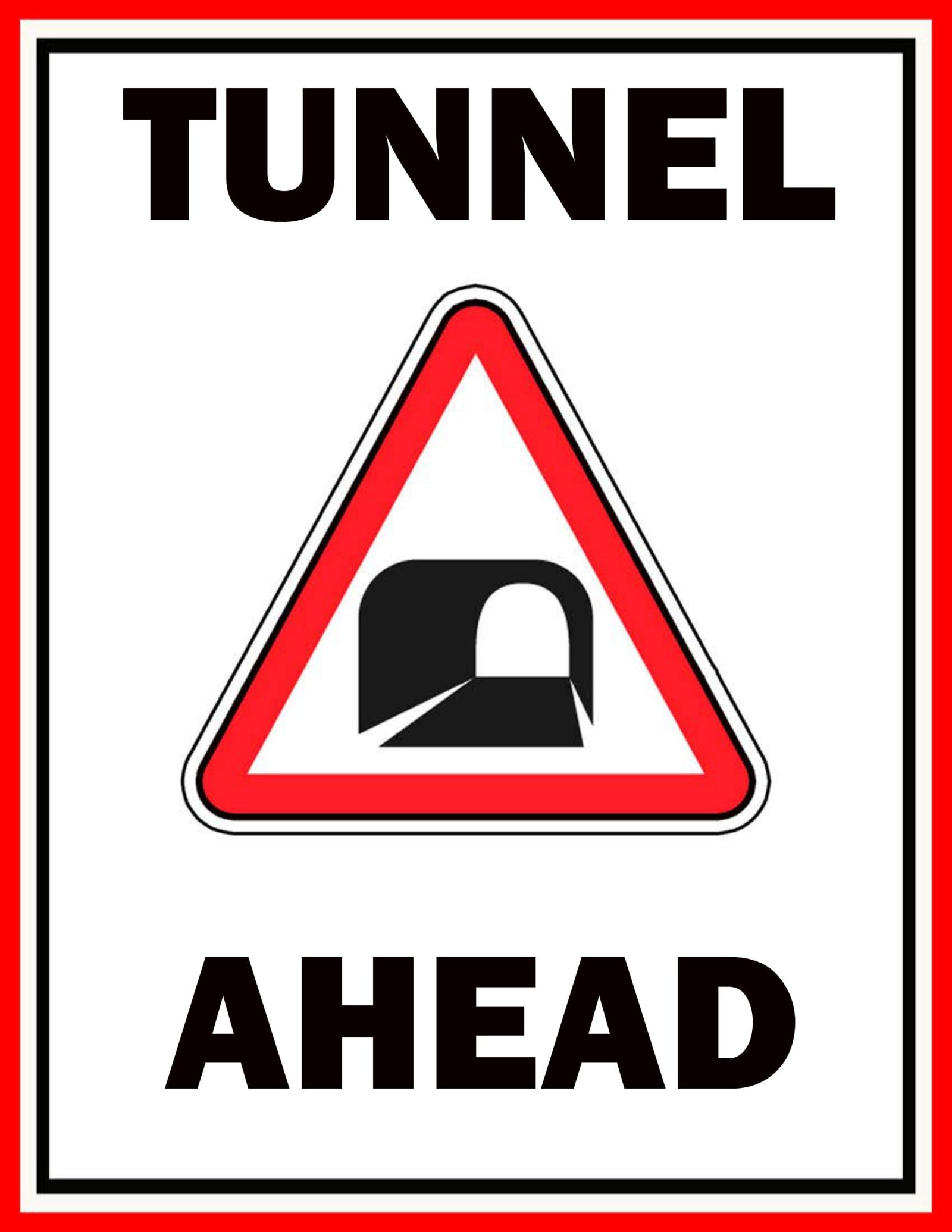 Download Tunnel Ahead Sign | FREE Download