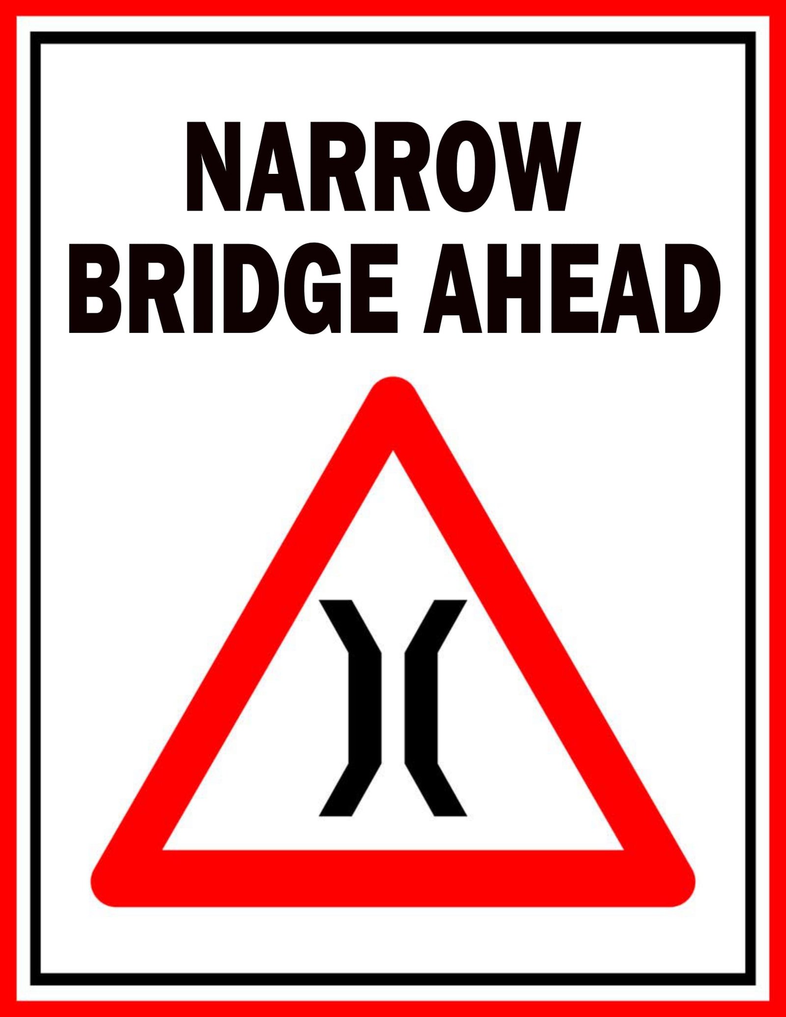 Editable Narrow Bridge Ahead Sign | FREE Download