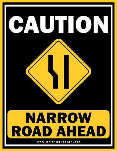 Editable Narrow Road Ahead Sign