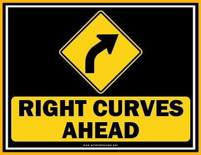 Free Right Curves Ahead Sign PDF