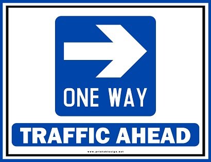 One Way Traffic Ahead Sign Sample
