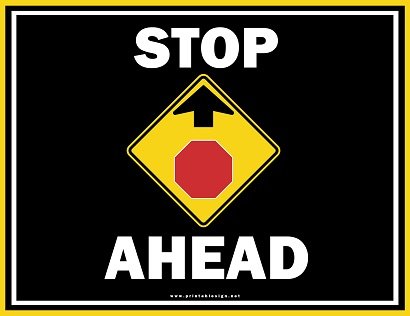 Print Ready Stop Ahead Sign Template
