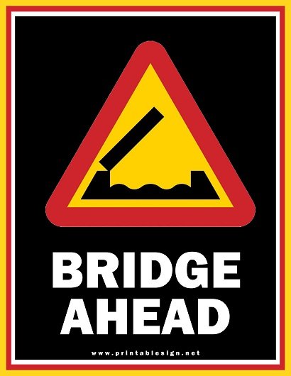 Printable Bridge Ahead Sign
