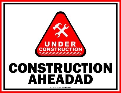 Printable Construction Ahead Sign Sample