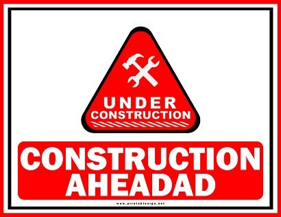 Printable Construction Ahead Sign Template