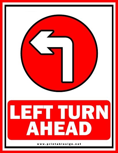 Printable Left Turn Ahead Sign