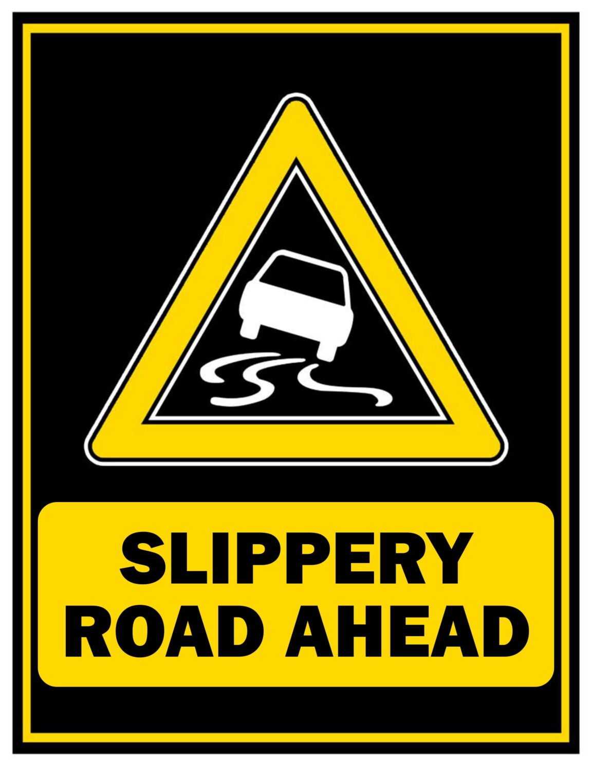 Printable Slippery Road Ahead Sign FREE Download