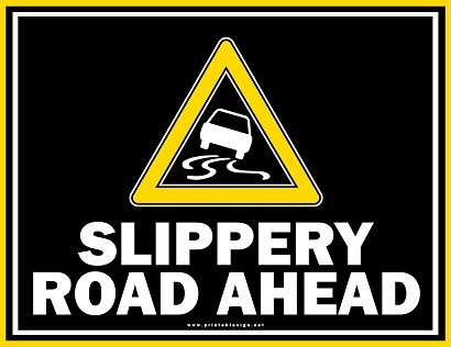 Slippery Road Ahead Sign Sample