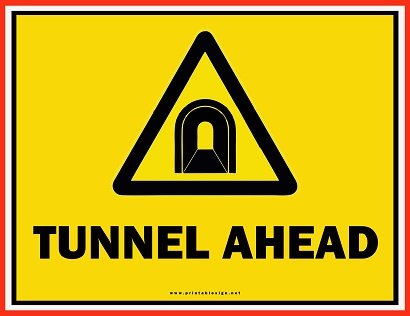 Tunnel Ahead Sign Template