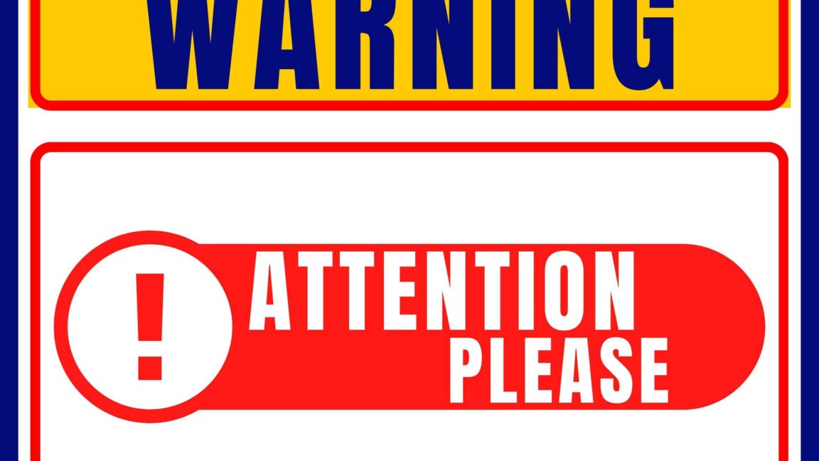 Attention Signs Free Printable Signs