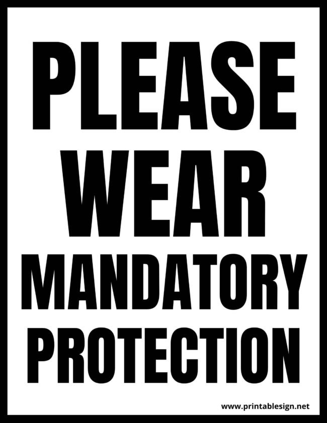 Black And White Mandatory ProtectionSign