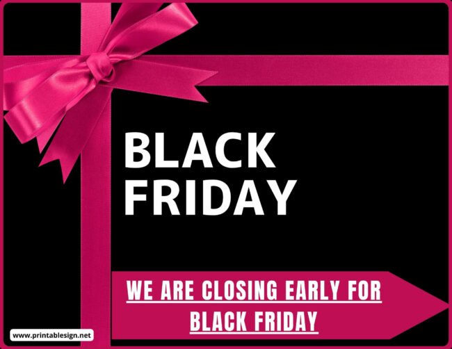 Closing Early Signs For Black Friday