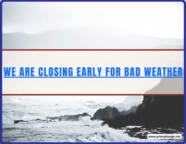 Closing Early Signs For Weather