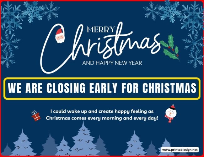 Closing Early for Christmas Signs