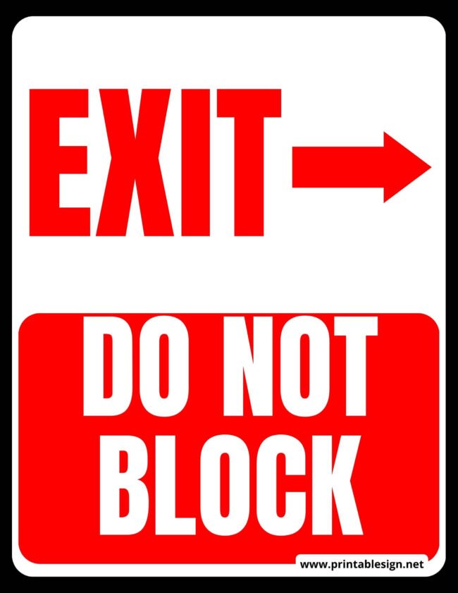 Do Not Block Exit Signs