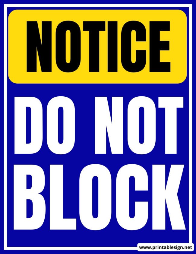 Do Not Block Signs