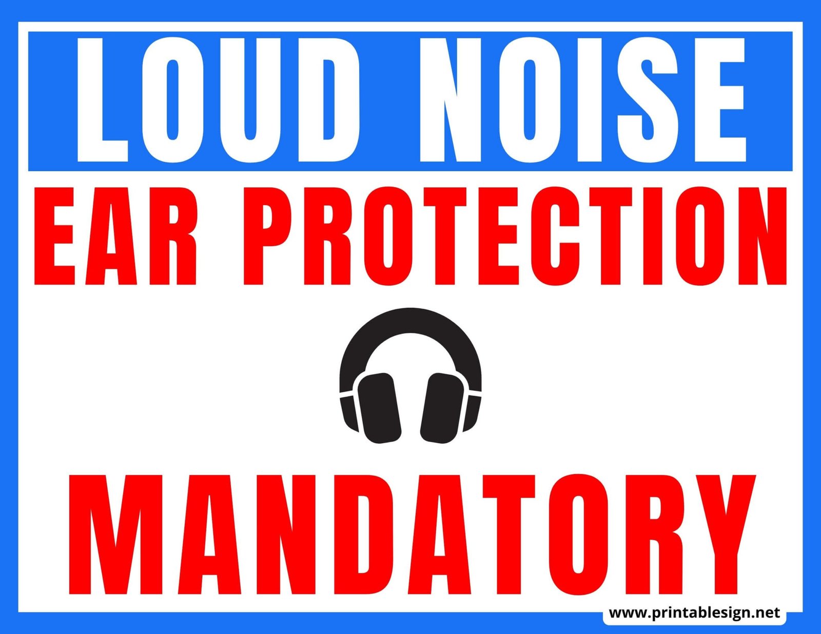 Mandatory Ear Protection Sign Free Download