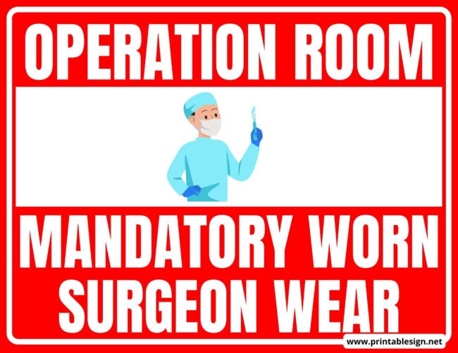 Mandatory Operation Room Sign