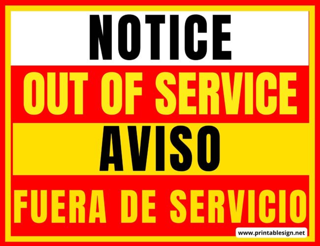 Notice Out Of Service Sign Aviso – Fuera De Servicio Sign