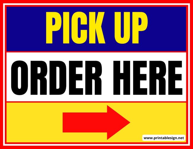 Pick Up Order Here Sign