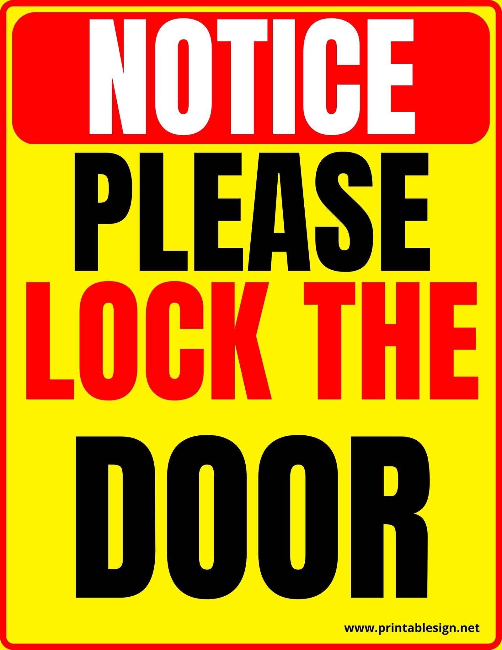 THE HPD SIGN:ALWAYS CLOSE AND LOCK THE DOOR SIGN (ALUMINUM SIGNS