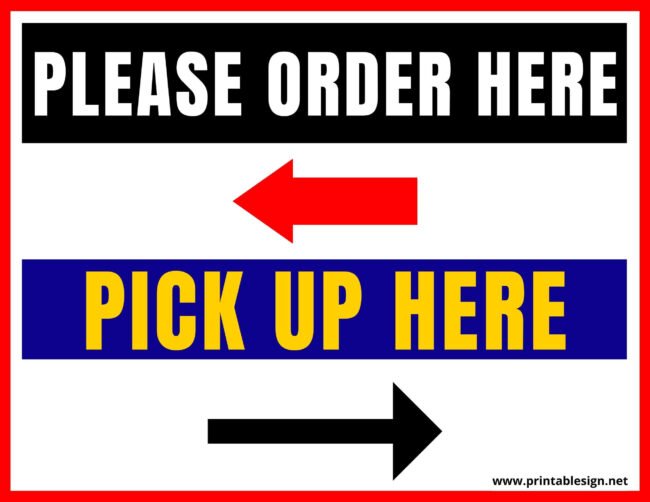 Please Order Here Pick Up Here Sign