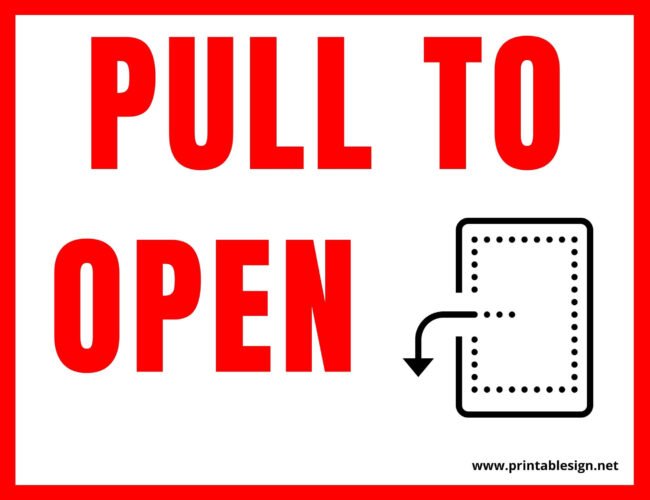Pull To Open Door Sign