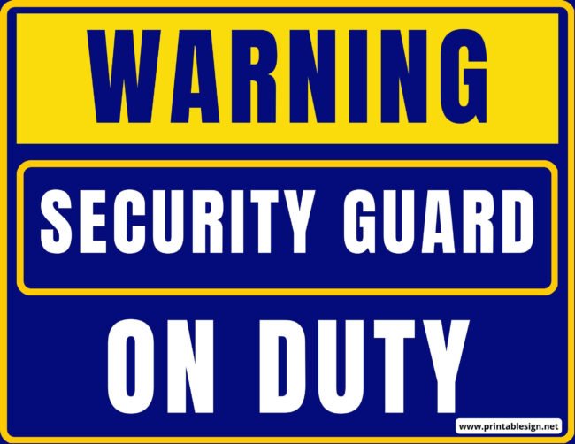 Security Guard Notice Signs