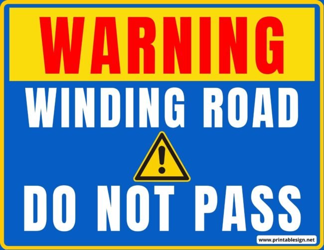 Winding Road Do Not Pass Sign