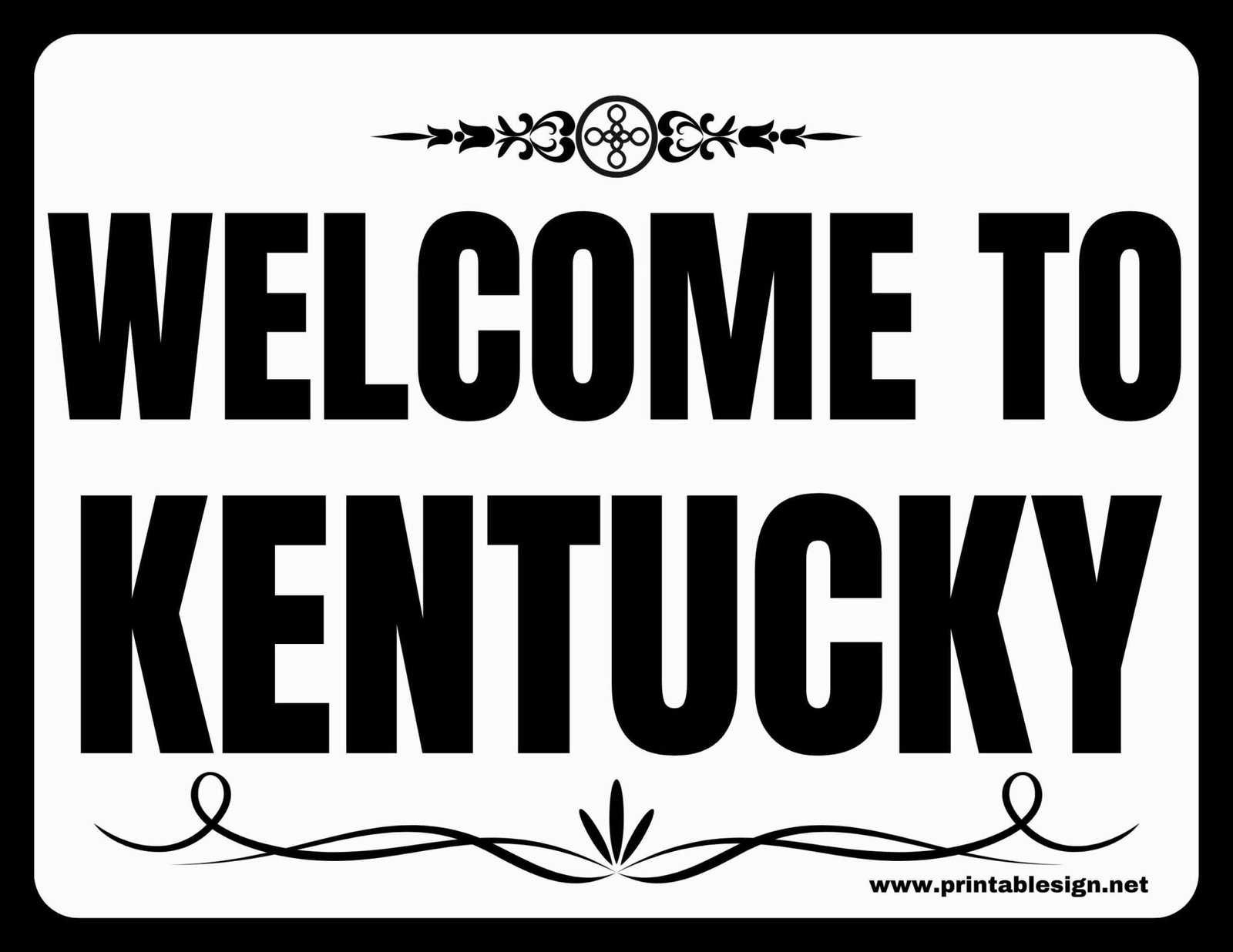 To Kentucky Sign FREE Download