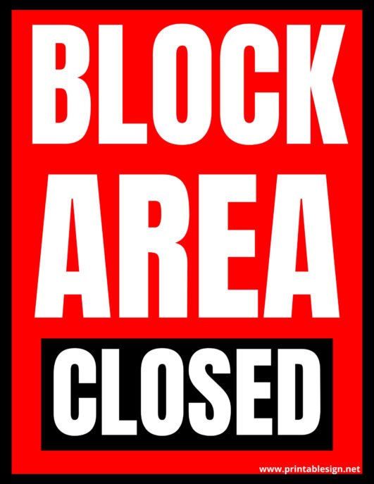 Block Area Sign | FREE Download