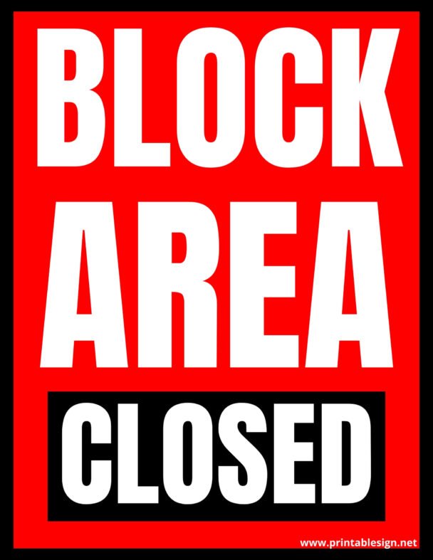 Block Area Sign | FREE Download