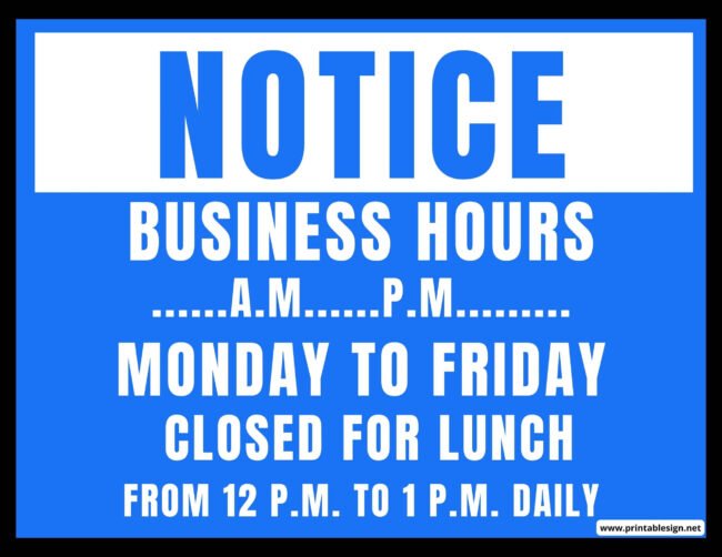 Business Hours Sign With Lunch Break