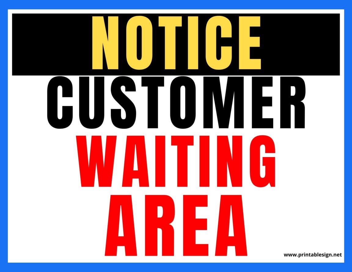 Customer Waiting Area Sign Free Download 