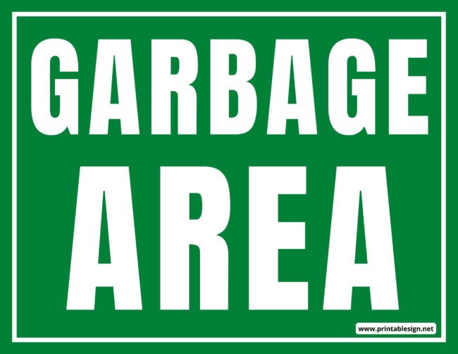 Garbage Area Sign