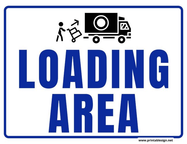 Loading Area Sign