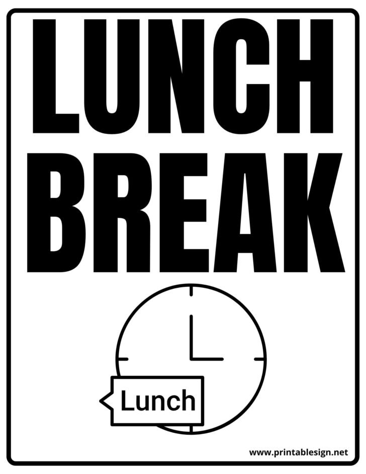 Lunch Break Sign Printable FREE Download