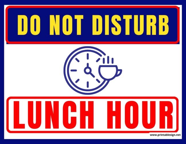Lunch Hour Sign