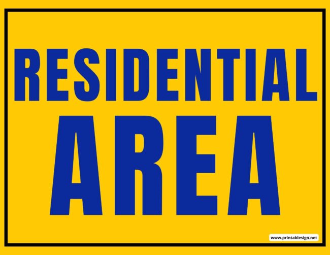 Residential Area Sign