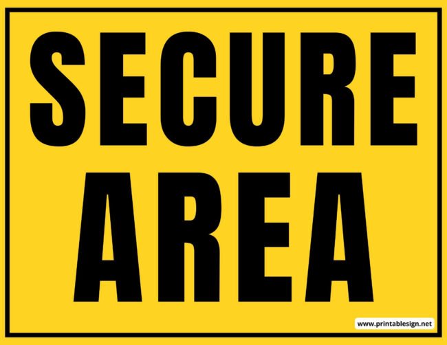 Secure Area Sign