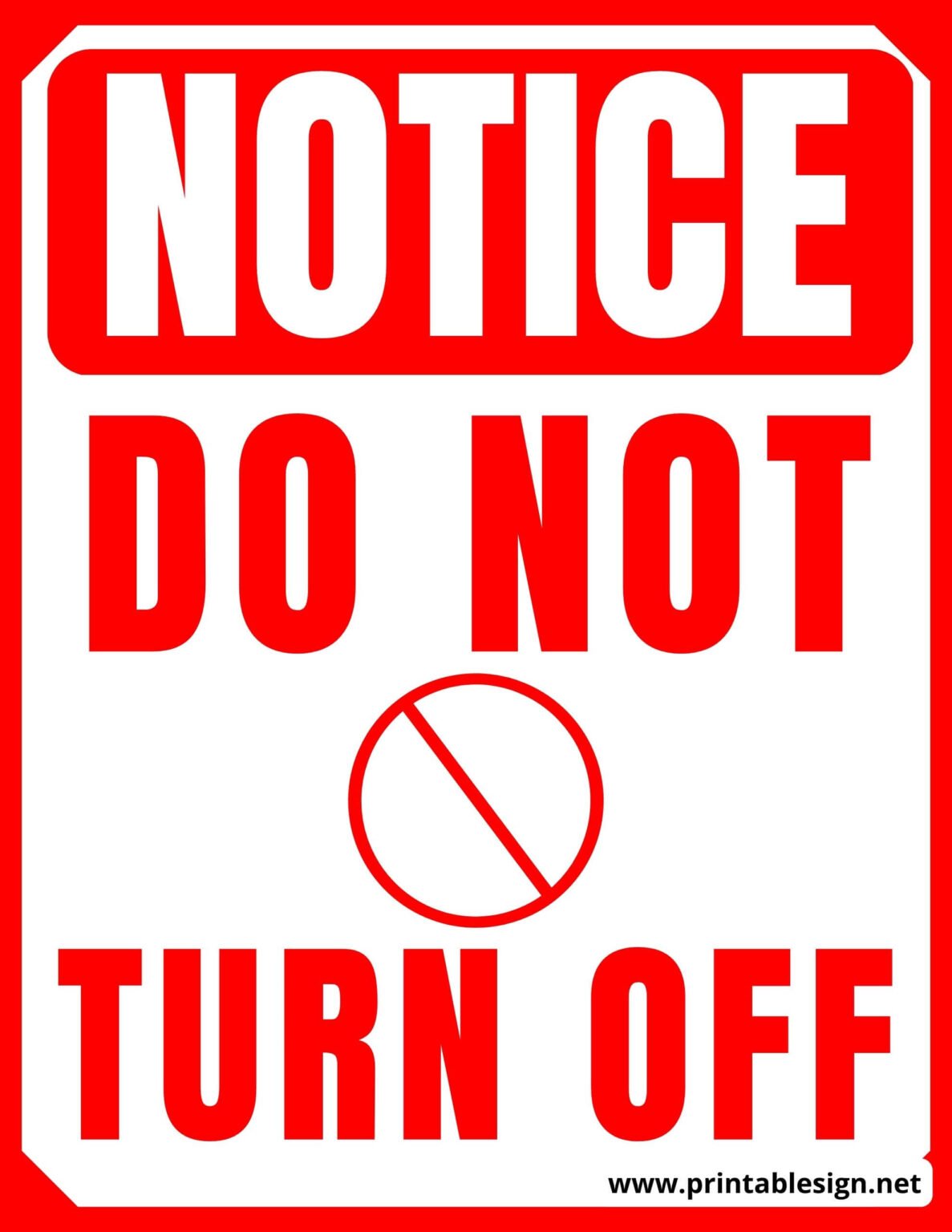 Do Not Turn Off Sign Free Download