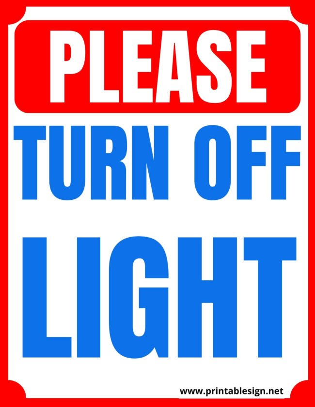 Please Turn Off Light Sign